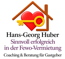 Coaching und Beratung für Vermieter von Ferienwohnungen und Ferienhäusern - Hans-Georg Huber